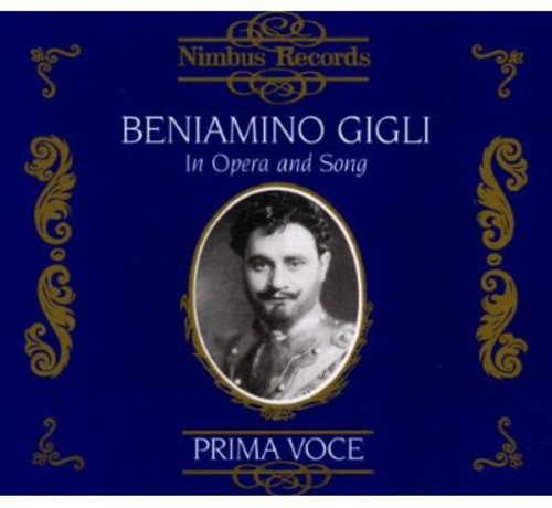 the album cover for Beniamino Gigli - In Opera & Song