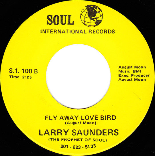 Larry Saunders (The Prophet Of Soul)* : Stranger (7")