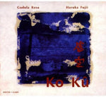 Haruka Fujii - Ko Ku: Contemporary Japanese (CD)