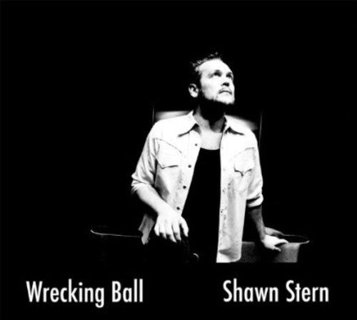 the album cover for Shawn Stern - Wrecking Ball