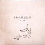 the album cover for Grande Roses - Hide