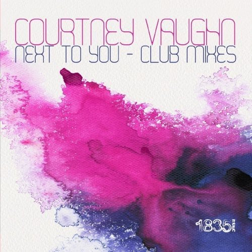 the album cover for Courtney Vaughn - Next To You: Club Mixes (Mod)