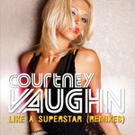 the album cover for Courtney Vaughn - Like a Superstar