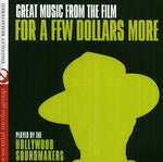 Hollywood Soundmakers - For a Few Dollars More (CD)
