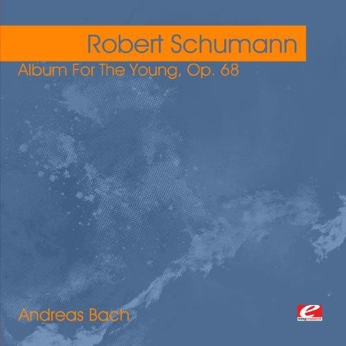 Andreas Bach - Schumann: Álbum para jóvenes, Op. 68 (CD)