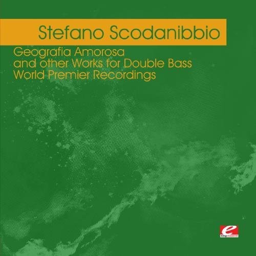 Stefano Scodanibbio - Scodanibbio: Geografia Amorosa (CD)