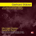the album cover for Gerhard Stsbler - Stabler Im Unaufhorlichen Wirbel.