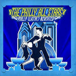 the album cover for The Philly All Stars - Philly Classics Revisted