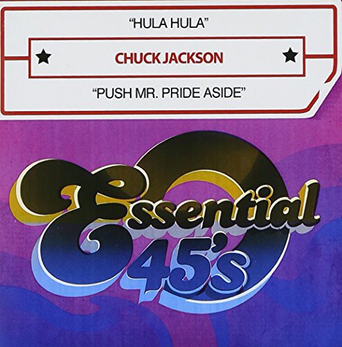 the album cover for Chuck Jackson - Hula Hula / Push Mr. Pride Aside (Mod)