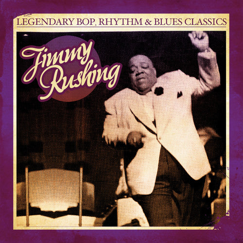 the album cover for Jimmy Rushing - Legendary Bop Rhythm & Blues Classics
