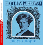 the album cover for Ignace PaderewskiJan - Ignace Jan Paderewski Plays Chopin (Mod)