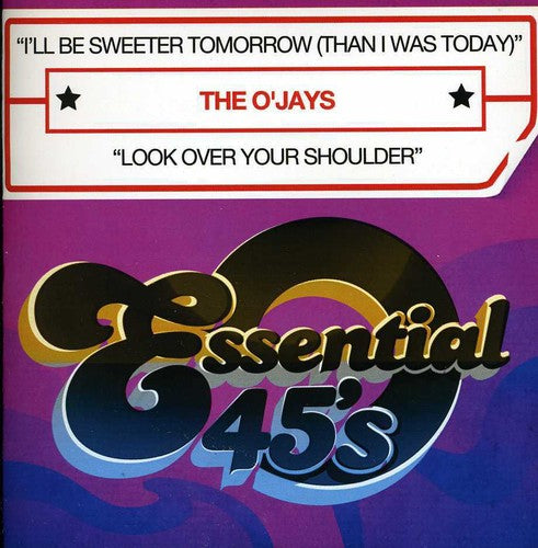 the album cover for O'Jays - I'll Be Sweeter Tomorrow