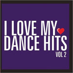 the album cover for Various Artists - I Love My Dance Hits 2 / Various