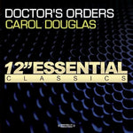 the album cover for Carol Douglas - Doctor's Orders