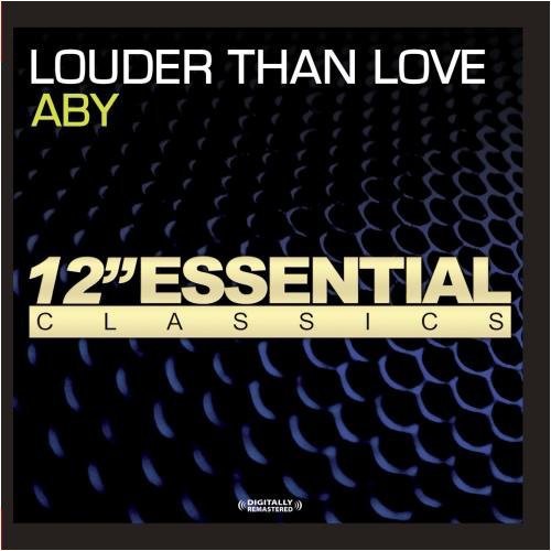 the album cover for Aby - Louder Than Love