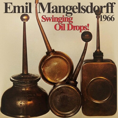 Emil Mangelsdorff - Swinging Oildrops! (Vinyl)