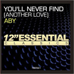 the album cover for Aby - You'll Never Find (Another Love)