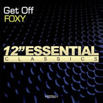 the album cover for Foxy - Get Off