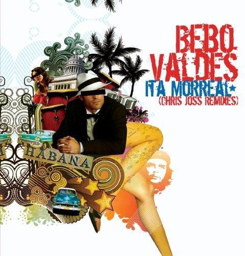 the album cover for Bebo Valdes Trio - Ita Morreal (Chris Joss Remixes)