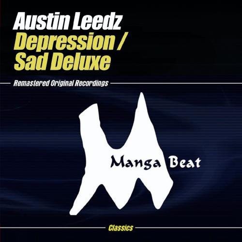 the album cover for Austin Leedz - Depression / Sad Deluxe