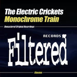 the album cover for Electric Crickets - Monochrome Train