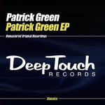 the album cover for Patrick Green - Patrick Green EP
