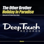 the album cover for Other Brother - Holiday in Paradise