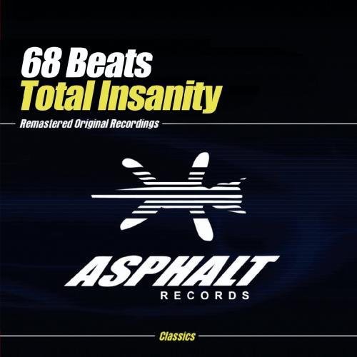 the album cover for 68 Beats - Total Insanity