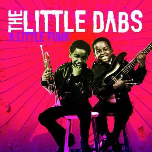 the album cover for Little Dabs - Little Funk