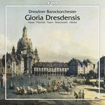 the album cover for Brescianello / Pisendel / Hasse / Fasch / Caldera - Gloria Dresdensis
