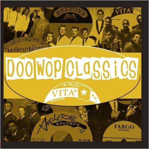 the album cover for Various Artists - Doo-Wop Classics Vol. 4 / Vita Records