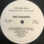Stephanie Mills : I Have Learned To Respect The Power Of Love (12", Promo)
