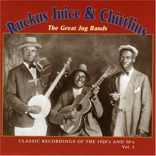 Various Artists - Ruckus Juice & Chitlins 1 / Various (CD)