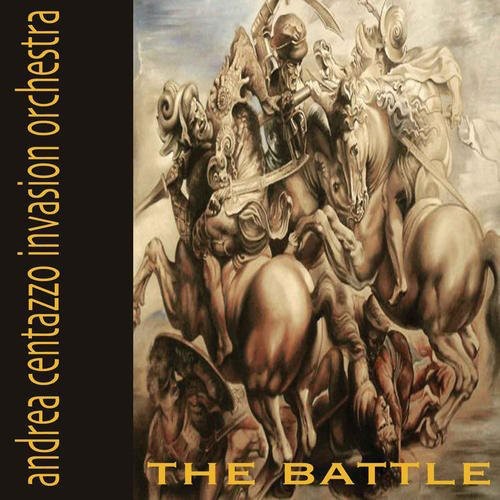 the album cover for Andrea Centazzo Invasion Orchestra - The Battle