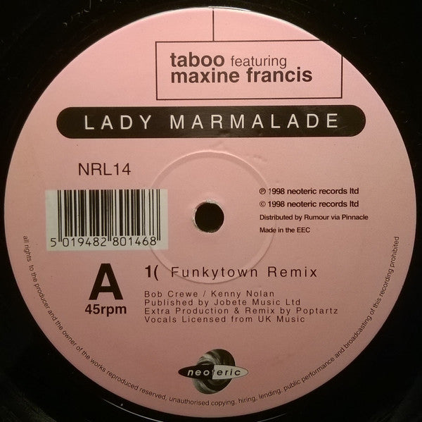 Taboo (10) Featuring Maxine Francis : Lady Marmalade (12")