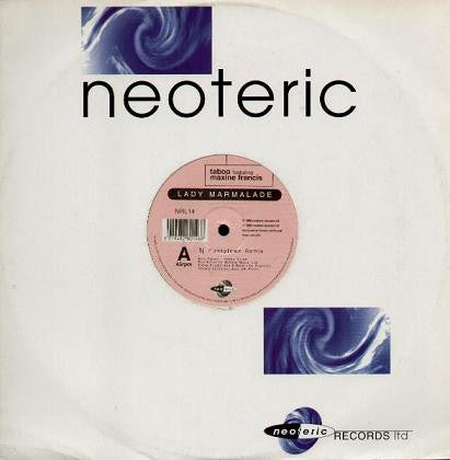 Taboo (10) Featuring Maxine Francis : Lady Marmalade (12")