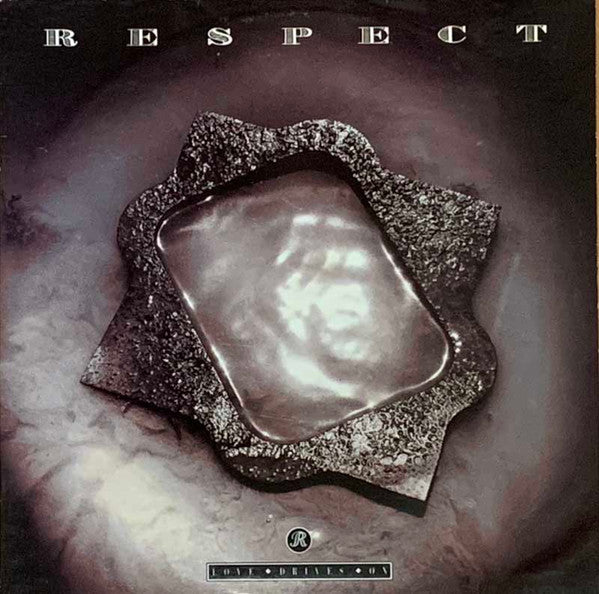 Respect (6) : Love Drives On (12")