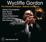 the album cover for Wycliffe Gordon - Intimate Ellington: Ballads & Blues