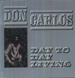 Don Carlos - Day to Day Living (Vinyl)