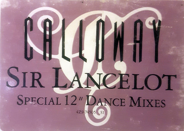 Calloway : Sir Lancelot (12")