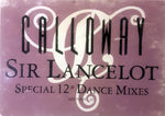 Calloway : Sir Lancelot (12")