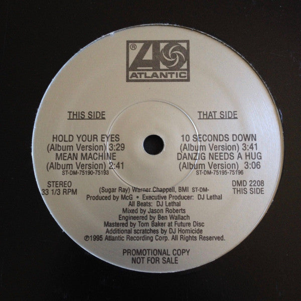 Sugar Ray (2) : Hold Your Eyes / Mean Machine / 10 Seconds Down / Danzig Needs A Hug (12", Promo)
