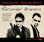 the album cover for Adams / Beach / Sarasate / Chopin - Recorder Bravura