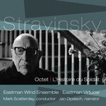 the album cover for Eastman Wind Ensemble - Octet / L'histoire Du Soldat