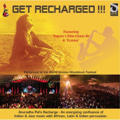 the album cover for Anuradha Pal - Get Recharged!!!