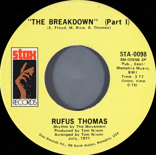 Rufus Thomas : The Breakdown (7", NAM)