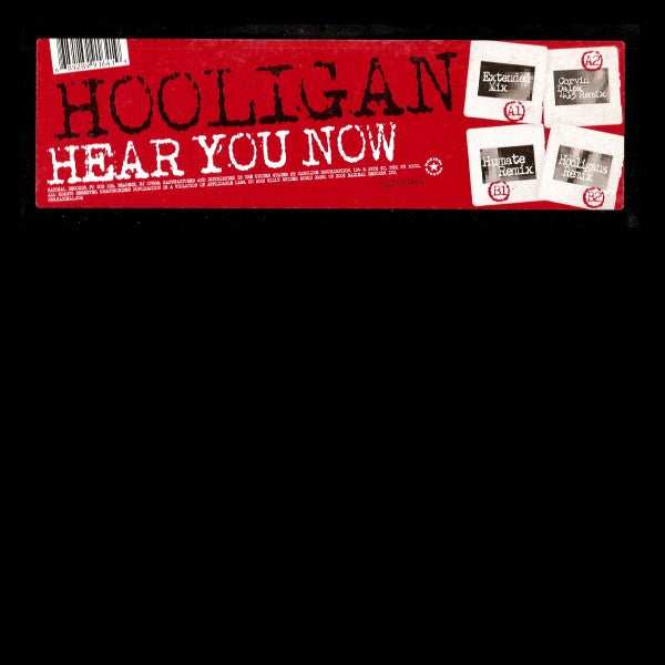 Hooligan* : Hear You Now (12")