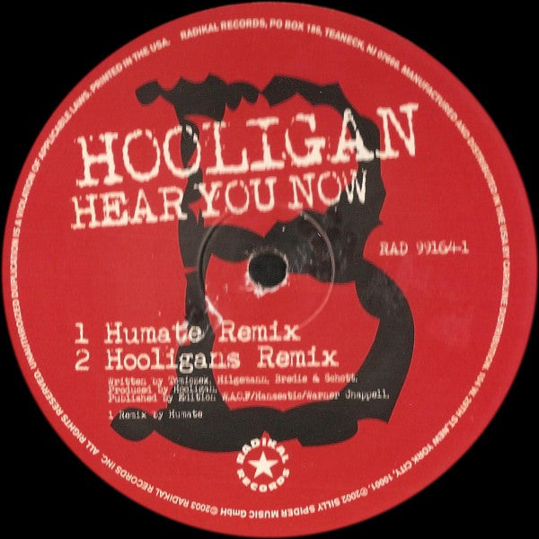 Hooligan* : Hear You Now (12")