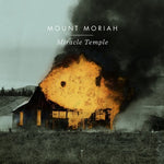 the album cover for Mount Moriah - Miracle Temple