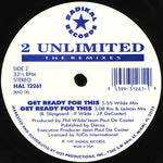 2 Unlimited : Get Ready For This (The Remixes) (12")